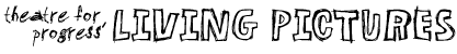 Living Pictures